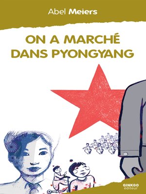 cover image of On a marché dans Pyongyang